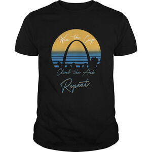 Win The Cup Climb The Arch Repeat Shirt